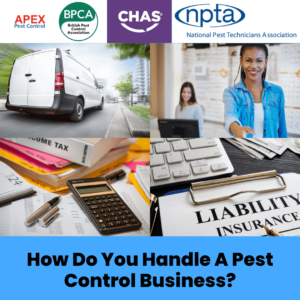 How Do You Handle A Pest Control Business